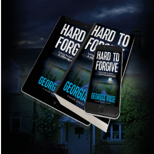 Hard To Forgive (A Shade Darker #3) by Georgia Rose #Psychological #DomesticThriller @GeorgiaRoseBook #BookX