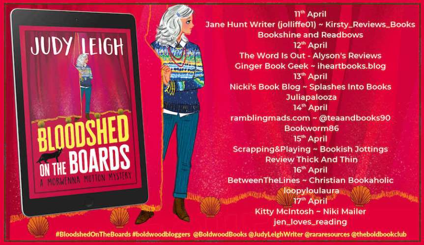#BlogTour #BookReview ~ Bloodshed On The Boards (A Morwenna Mutton Mystery) by Judy Leigh  #CosyMurderMystery @rararesources @judyleighwriter #TuesdayBookBlog